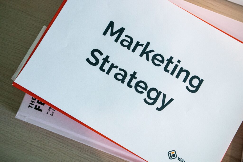 A marketing strategy